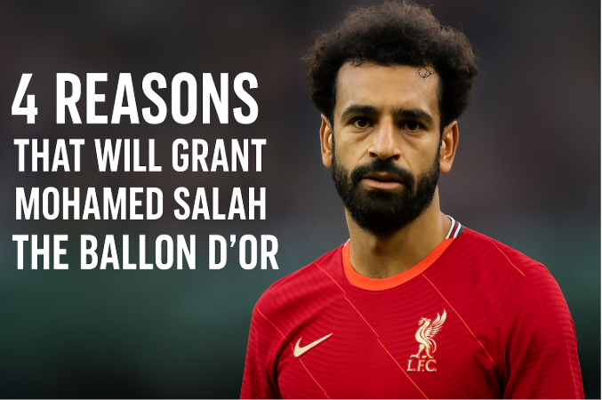 4 أسباب ستمنح محمد صلاح جائزة الكرة الذهبية